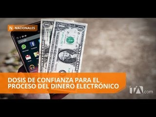 Analistas opinan sobre el manejo de dinero electrónico - Teleamazonas