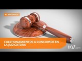 Denuncias en torno a concursos en la Judicatura  - Teleamazonas