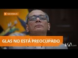 A Glas no le preocupa información entregada por Santos o por Estados Unidos - Teleamazonas