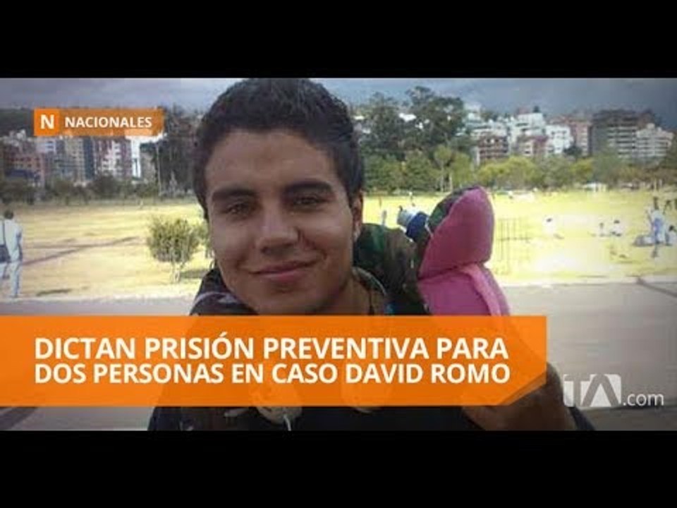 Fiscalía dicta orden de prisión para presuntos asesinos de David Romo - Teleamazonas