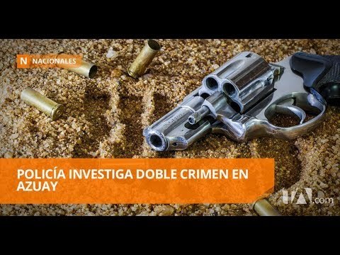 Dos hermanos fueron asesinados en Cuenca - Teleamazonas