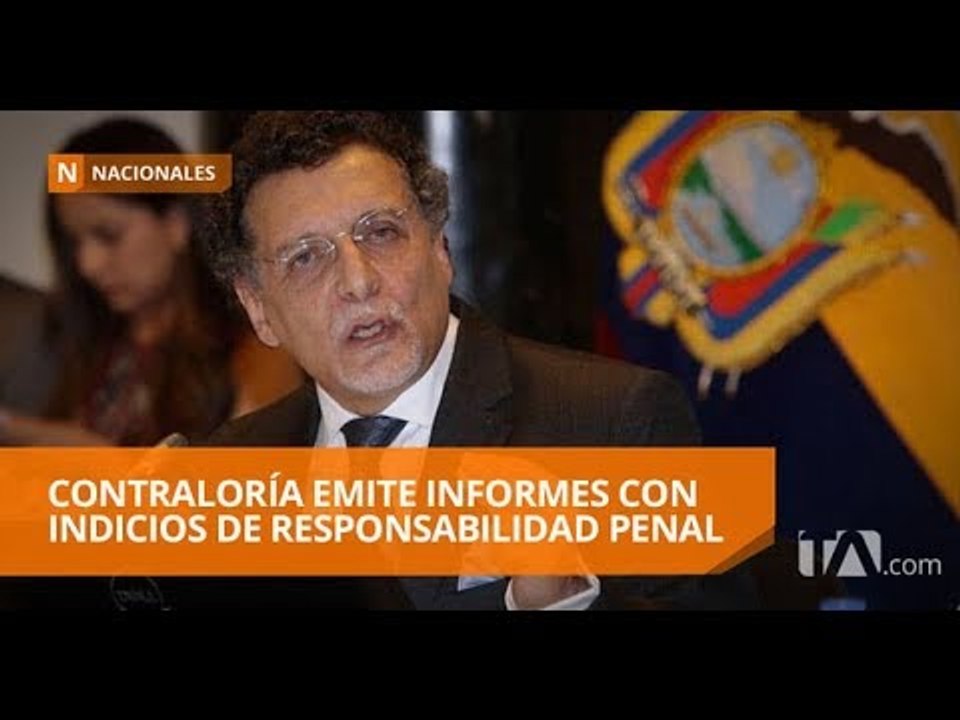 La Contraloría emite diez informes a la Fiscalía - Teleamazonas