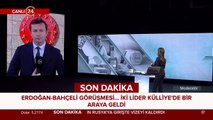 Erdoğan-Bahçeli görüşmesi