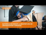 Educación Superior desmiente posible reapertura de universidades extintas - Teleamazonas