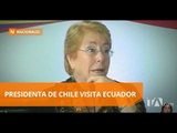 Ecuador recibió la visita de la Presidenta de Chile - Teleamazonas