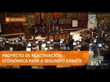 Proyecto de reactivación económica pasa a segundo debate