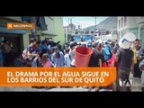 Más de medio millón de personas en Quito están sin agua - Teleamazonas