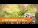 Organismos económicos pronostican un buen año - Teleamazonas