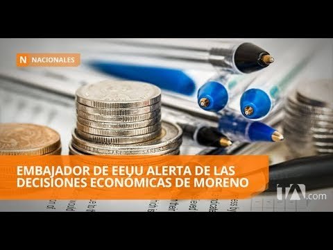 A EE.UU. le preocupan decisiones ecuatorianas en materia comercial - Teleamazonas