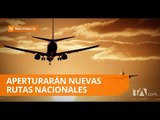 Con decreto de liberación aérea se aperturarán nuevas rutas - Teleamazonas