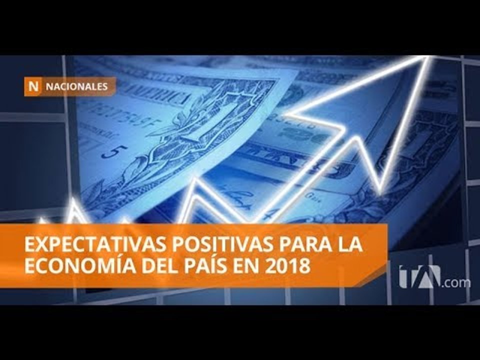 BCE inicia el año con expectativas optimistas sobre economía del país - Teleamazonas