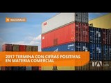 Ecuador termina el 2017 con más exportación y mejor facturación económica - Teleamazonas