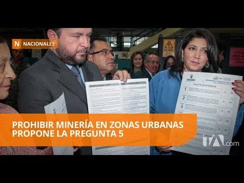 Pregunta 5: busca prohibir minería metálica en zonas urbanas - Teleamazonas