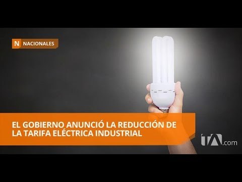 El Gobierno anunció la reducción de la tarifa eléctrica - Teleamazonas