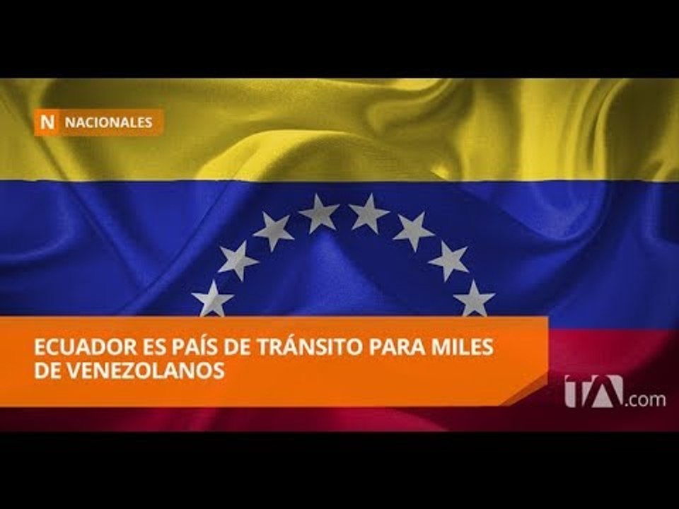 Continúa el éxodo de venezolanos en Ecuador - T...