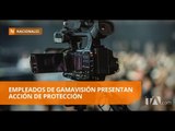 Los empleados de Gamavisión buscan frenar el proceso de disolución del medio - Teleamazonas