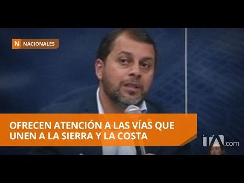 Ministro de transporte ofrece atención a las vías del país - Teleamazonas