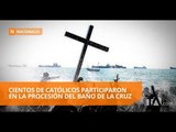Fieles llevaron una Cruz que la sumergieron en el mar - Teleamazonas