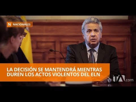 El Ecuador ya no será sede de los diálogos de paz entre Colombia y el ELN - Teleamazonas