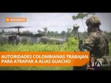 Fuerza pública de Colombia busca a alias Guacho - Teleamazonas
