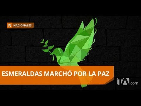 Más de dos mil personas participaron en marcha por la paz en Esmeraldas - Teleamazonas