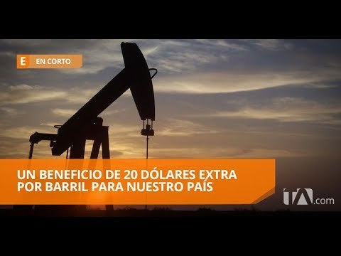 El precio del petróleo en su punto más alto en los últimos tres años - Teleamazonas