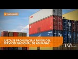 Jueza falló a favor del mantenimiento de tasa aduanera - Teleamazonas