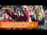 Venezolanos que viven en Ecuador reaccionaron al triunfo de Maduro - Teleamazonas