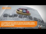 El Superintendente de Comunicación pide alcance a examen de Contraloría - Teleamazonas