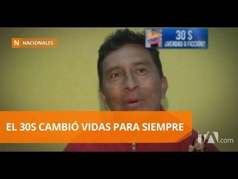 30S: La hipótesis del Gobierno se volvió insostenible en varios casos - Teleamazonas
