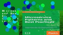Microservice Patterns and Best Practices: Explore patterns like CQRS and event sourcing to create