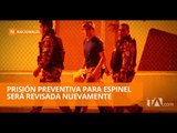Se pide revisar revocatoria de prisión preventiva para Iván Espinel - Teleamazonas