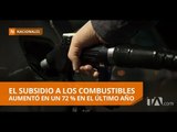 El Gobierno analiza una revisión al precio de los combustibles - Teleamazonas