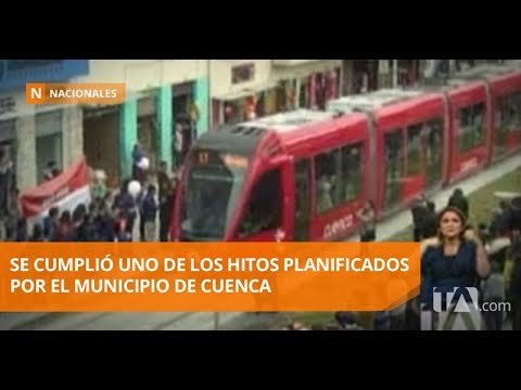 Vehículo tranviario recorrió el 75% de la ruta en Cuenca - Teleamazonas