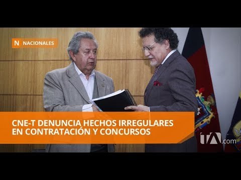 CNE-T entrega información a la Contraloría para que inicie una auditoría integral - Teleamazonas