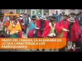Representantes de 33 parroquias participaron en desfile del Chagra - Teleamazonas