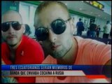 Tres ecuatorianos detenidos por liderar banda que enviaba drogas a Rusia