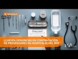 Denuncias de irregularidades en procesos de contratación en hospitales - Teleamazonas