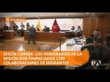 Correa: Honorarios son financiados con colaboraciones de migrantes - Teleamazonas
