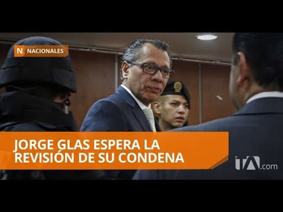 Fiscalía avanza lentamente en tres nuevas investigaciones contra Glas - Teleamazonas