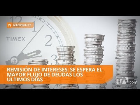 Remisión de intereses ha superado todas las expectativas - Teleamazonas