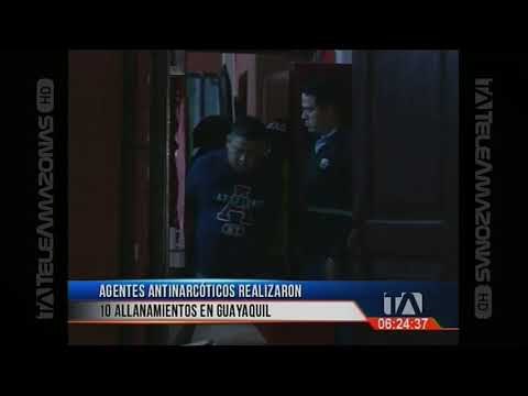Agentes antinarcóticos realizaron 10 allanamientos en Guayaquil
