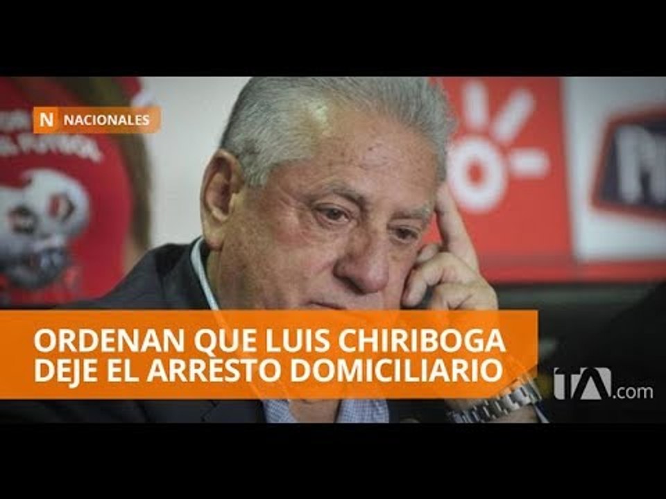 Tribunal ordena el traslado de Luis Chiriboga a la cárcel de Latacunga - Teleamazonas