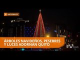 Seis lugares turísticos de Quito  adornados con árboles de navidad - Teleamazonas