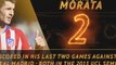 Fantasy Hot or Not... Morata one to watch in Madrid derby