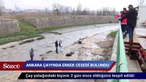 Ankara Çayı'nda erkek cesedi bulundu