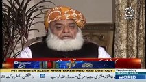 Maulana Fazlur Rehman's Response On Aleem Khan's Arrest