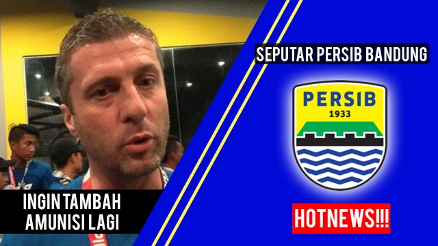 Persib Bandung Aktif di Bursa Transfer, Pemain Lama Persib Bisa Saja Dicoret Miljan Radovic