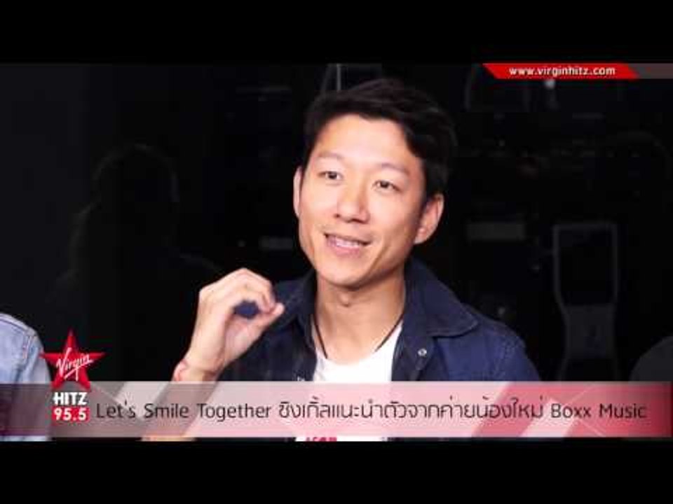 Let's Smile Together ซิงเกิ้ลแนะนำตัวจากค่ายน้องใหม่ Boxx Music