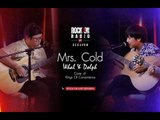 Rock On Live Session | Whal & Dolph - Mrs.Cold (Cover Of Kings Of Convenience)